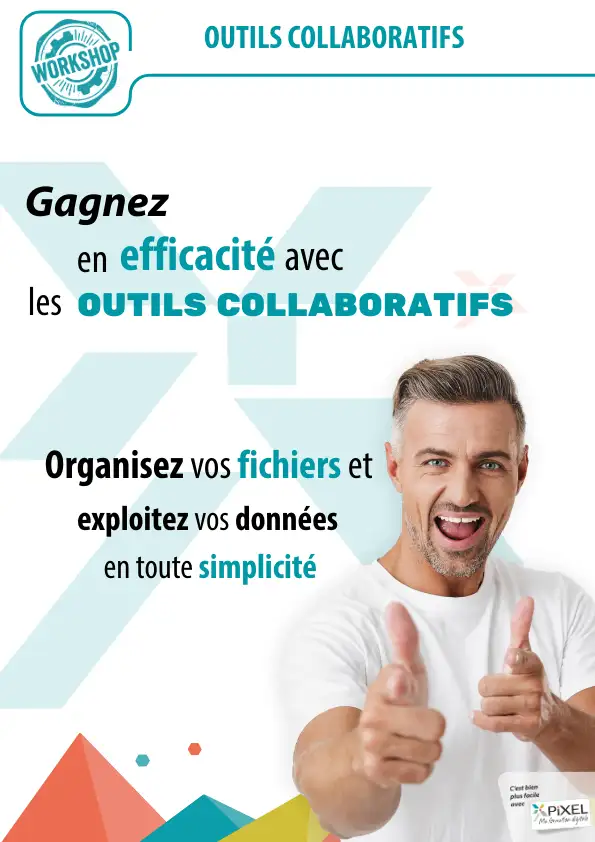 Gagnez en efficacité avec les OUTILS COLLABORATIFS , Pixel oi Réunion